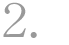 2.